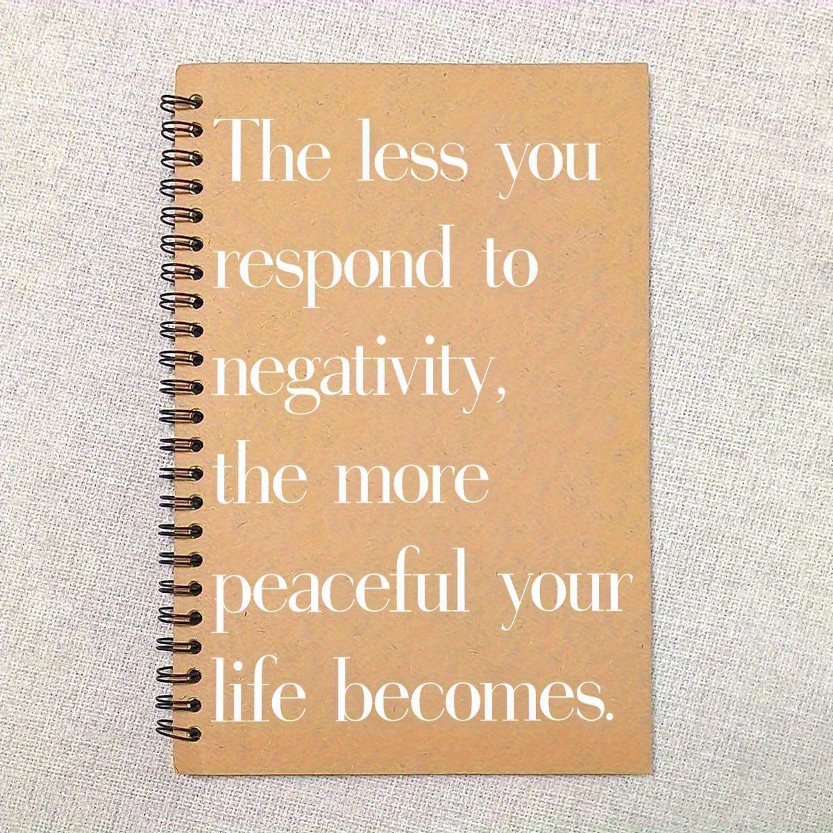 Stay Positive Notebook