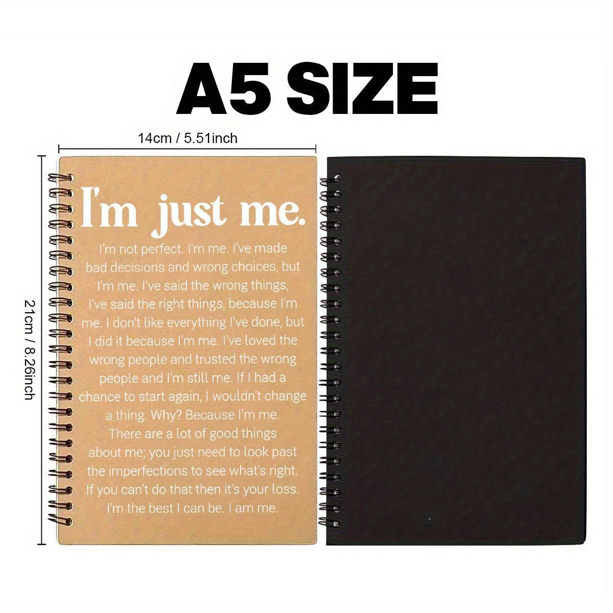 I'm Just Me Notebook