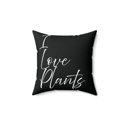 I Love Plants Decorative Pillow