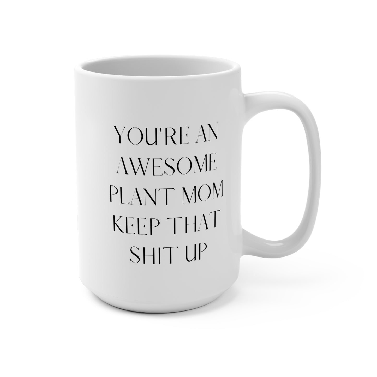 Awesome Plant Mom Mug