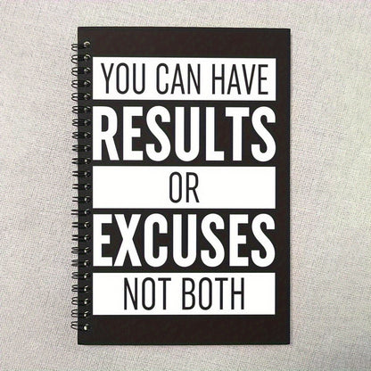 Results or Excuses Notebook