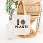 I Love Plants Tote