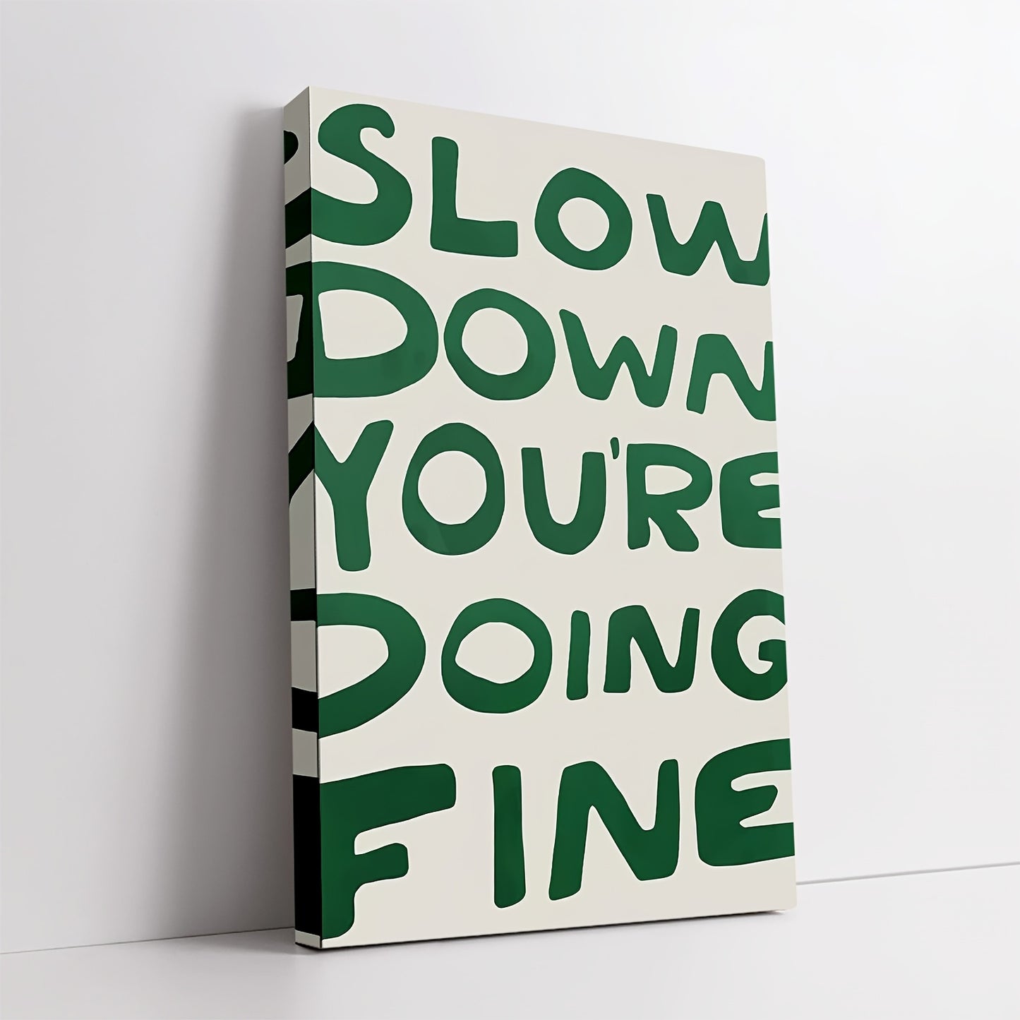 Slow Down, You're Doing Great - The Leafy Branch