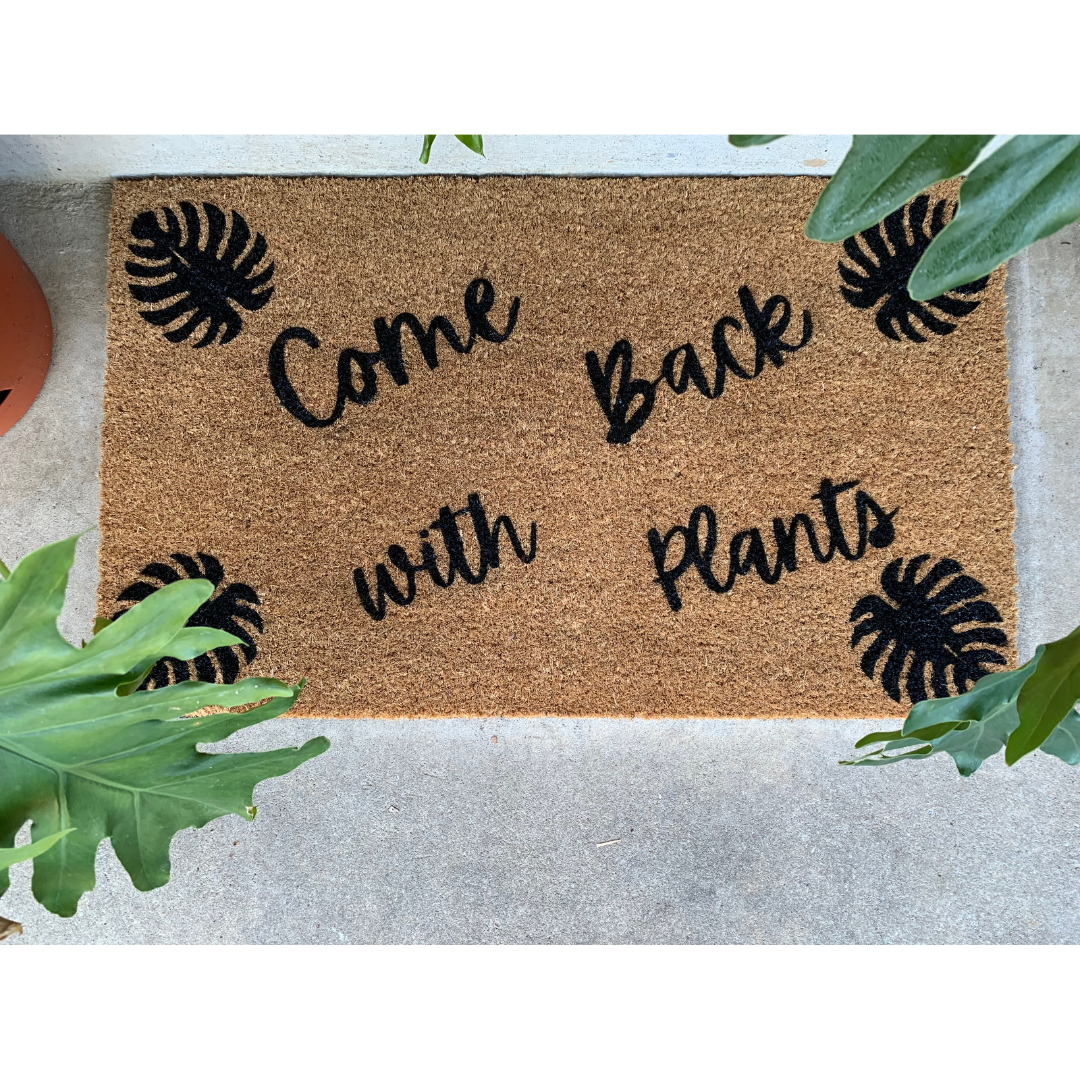 Come Back with Plants Coir Doormat